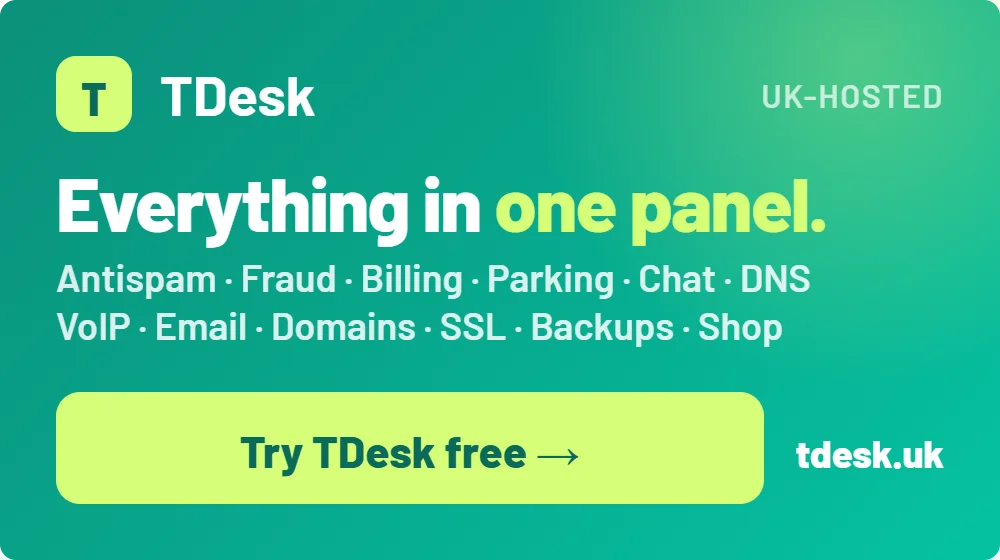 TDesk — AI control & management hosting panel | UK